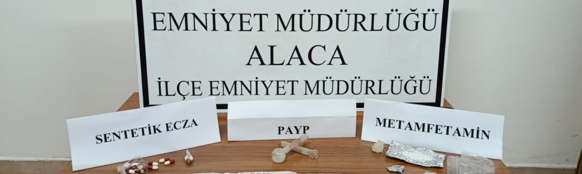 ALACA’DA UYUŞTURUCU OPERASYONU: 4 GÖZALTI